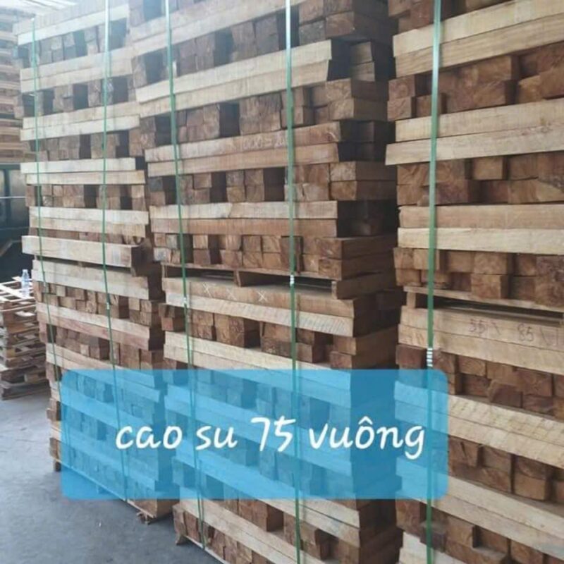 Gỗ cao su 75 vuông